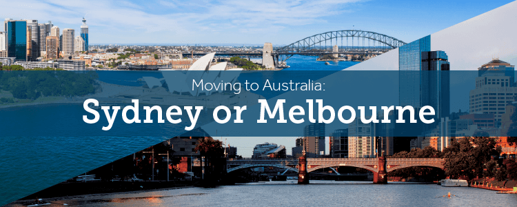 Moving to Australia Sydney or Melbourne